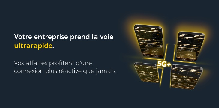 Votre entreprise prend la voie ultrarapide.