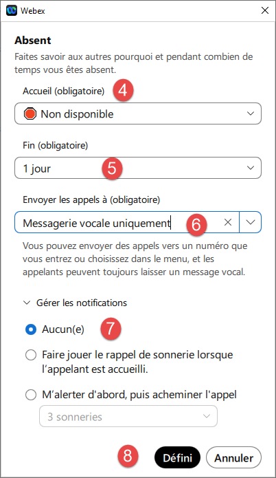 Webex Guide utilisateur Absent Non disponible 4 5 6 7 8