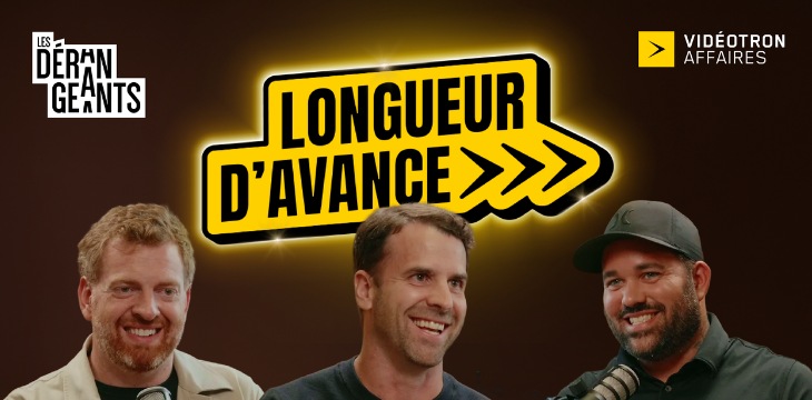 Longueur d'avance poscast Les Dérangeants