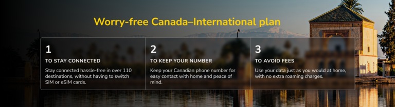 Forfait Canada et International sans tracas