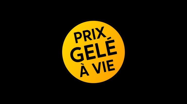 Prix gelé à vie